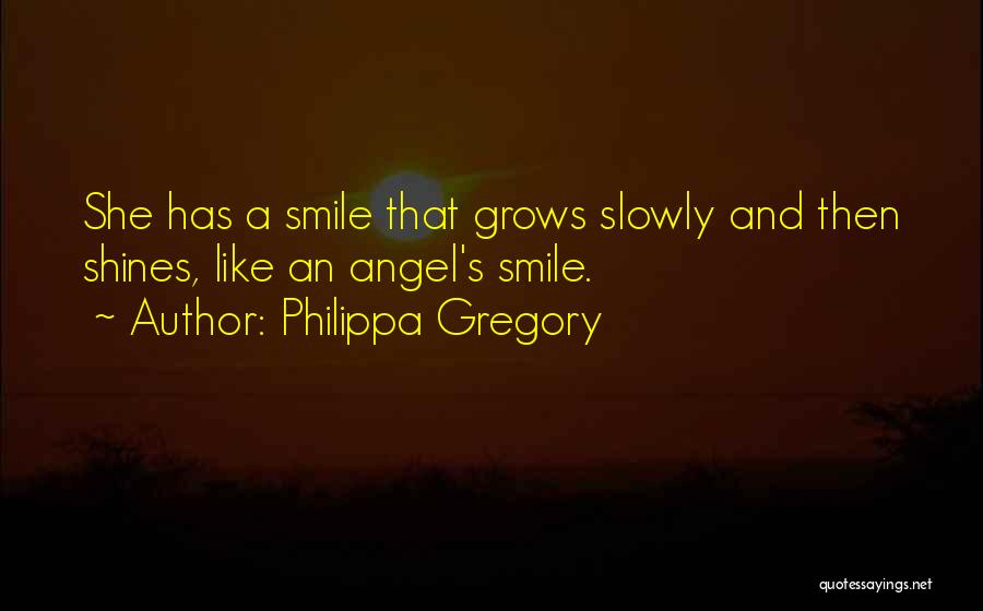 She Has A Smile Quotes By Philippa Gregory