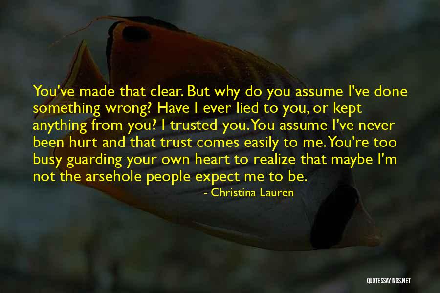 She Has Been Hurt Quotes By Christina Lauren She Has Been Hurt Quotes By Christina Lauren