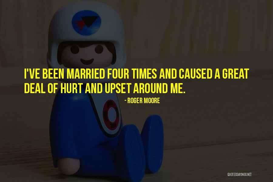 She Has Been Hurt Quotes By Roger Moore She Has Been Hurt Quotes By Roger Moore