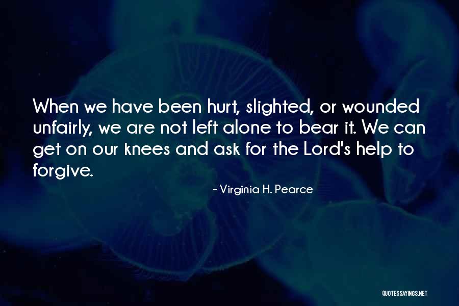 She Has Been Hurt Quotes By Virginia H. Pearce