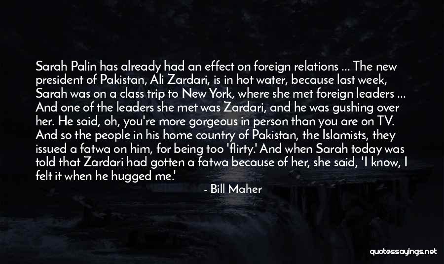 She Has Class Quotes By Bill Maher She Has Class Quotes By Bill Maher