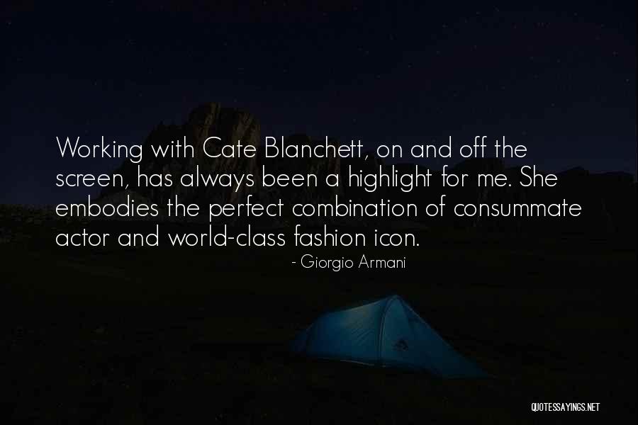 She Has Class Quotes By Giorgio Armani She Has Class Quotes By Giorgio Armani