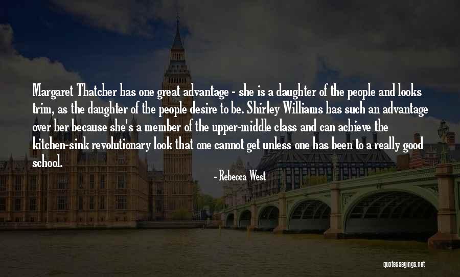 She Has Class Quotes By Rebecca West She Has Class Quotes By Rebecca West