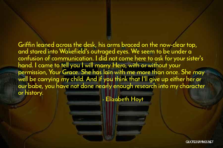 She Has Eyes Quotes By Elizabeth Hoyt She Has Eyes Quotes By Elizabeth Hoyt