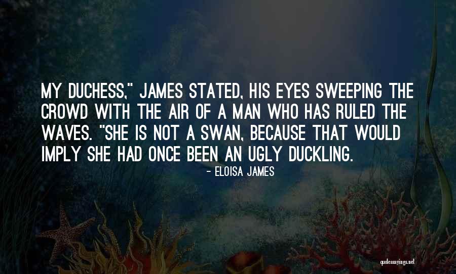 She Has Eyes Quotes By Eloisa James She Has Eyes Quotes By Eloisa James