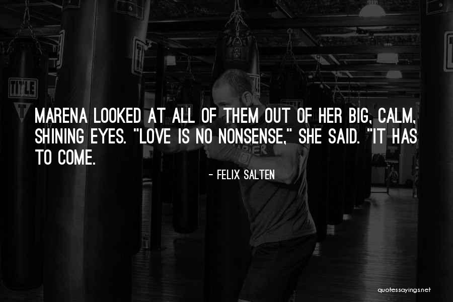 She Has Eyes Quotes By Felix Salten She Has Eyes Quotes By Felix Salten