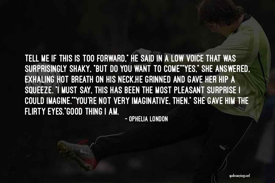She Has Eyes Quotes By Ophelia London She Has Eyes Quotes By Ophelia London