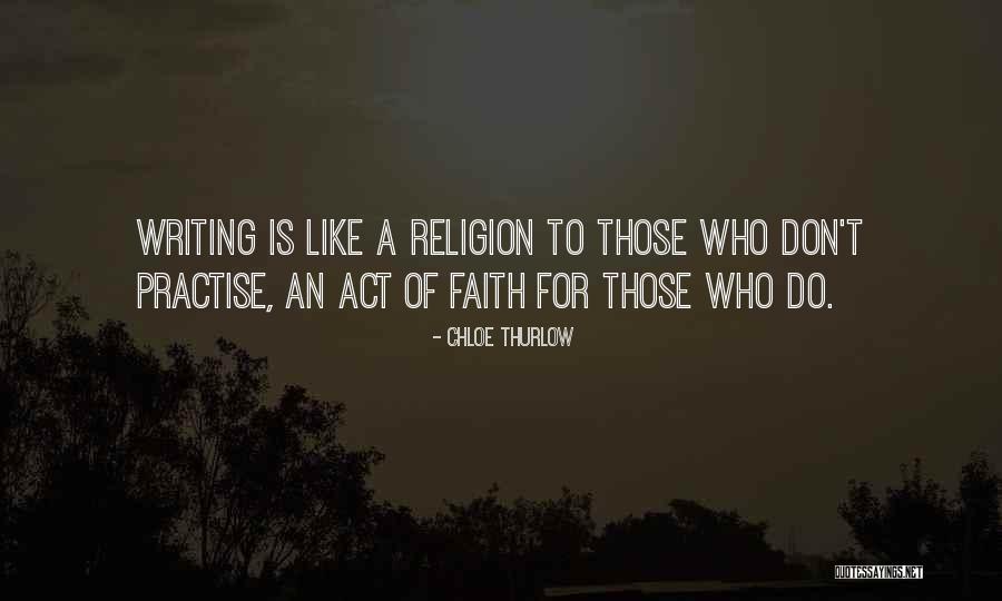 She Has Faith Like Quotes By Chloe Thurlow She Has Faith Like Quotes By Chloe Thurlow