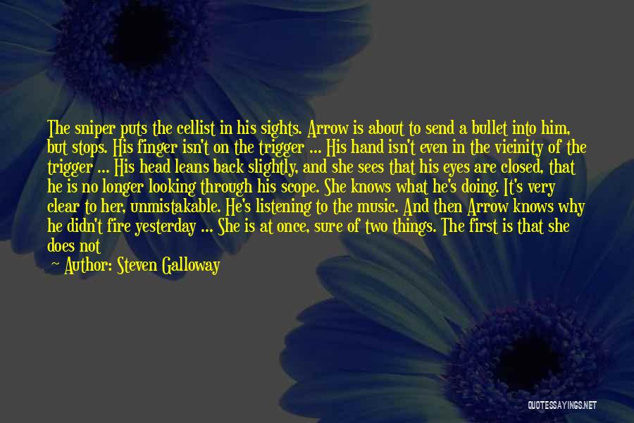 She Has Fire In Her Eyes Quotes By Steven Galloway