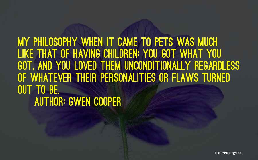 She Has Flaws Quotes By Gwen Cooper