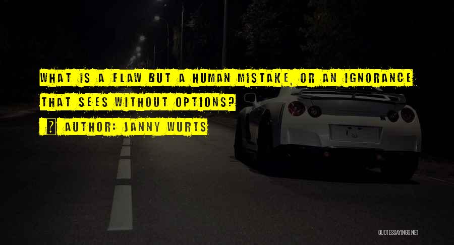 She Has Flaws Quotes By Janny Wurts
