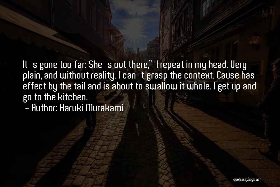 She Has Gone Quotes By Haruki Murakami