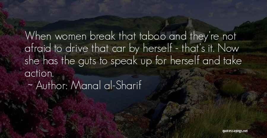 She Has Guts Quotes By Manal Al-Sharif