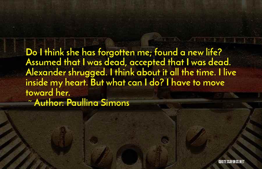 She Has My Heart Quotes By Paullina Simons