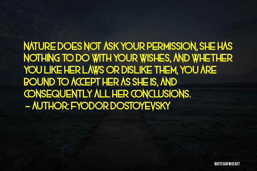 She Has Quotes By Fyodor Dostoyevsky