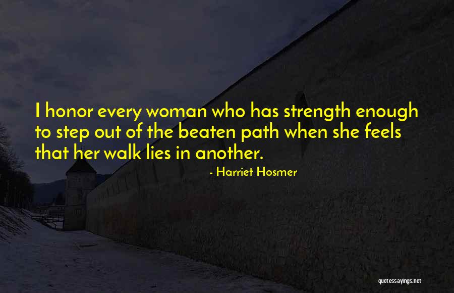 She Has Strength Quotes By Harriet Hosmer