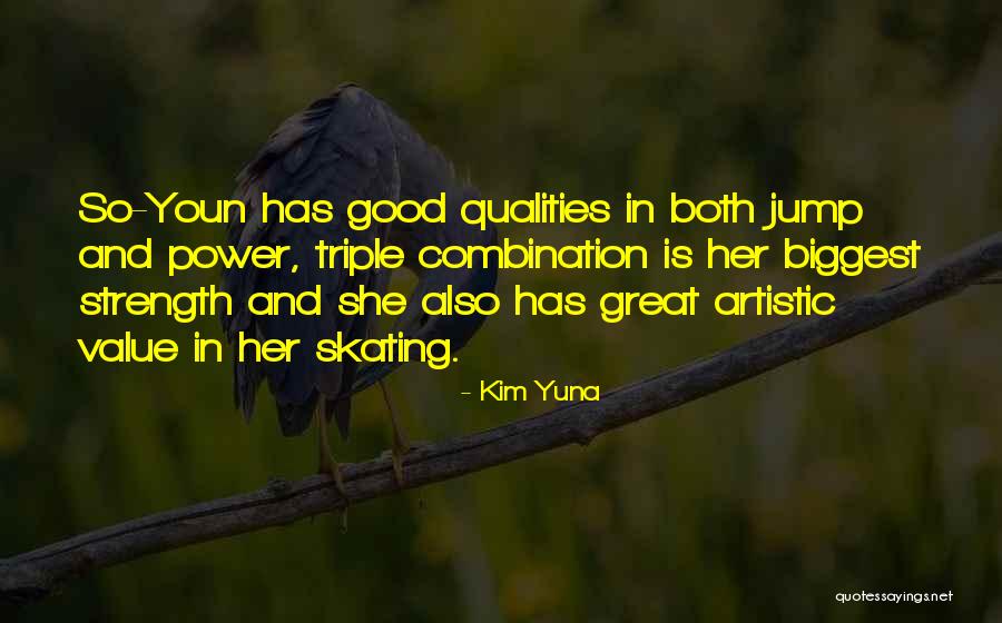 She Has Strength Quotes By Kim Yuna