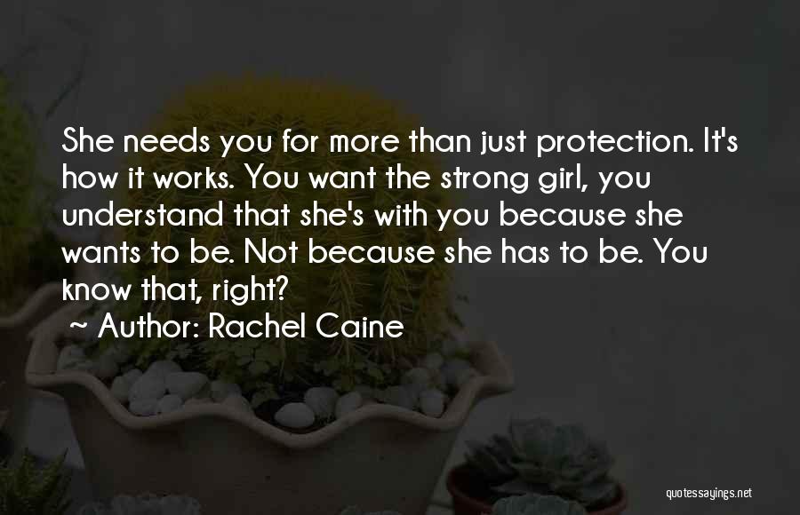 She Has Strength Quotes By Rachel Caine