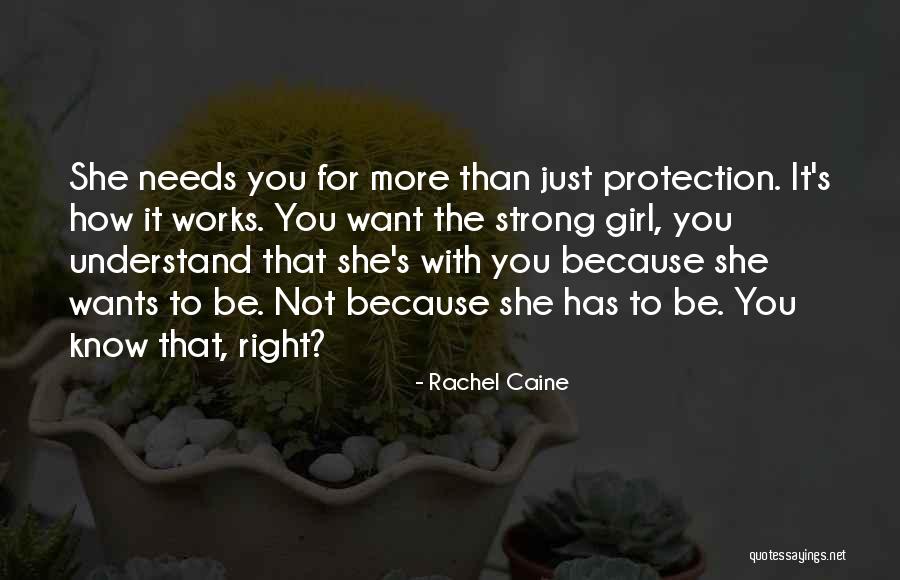 She Has Strength Quotes By Rachel Caine