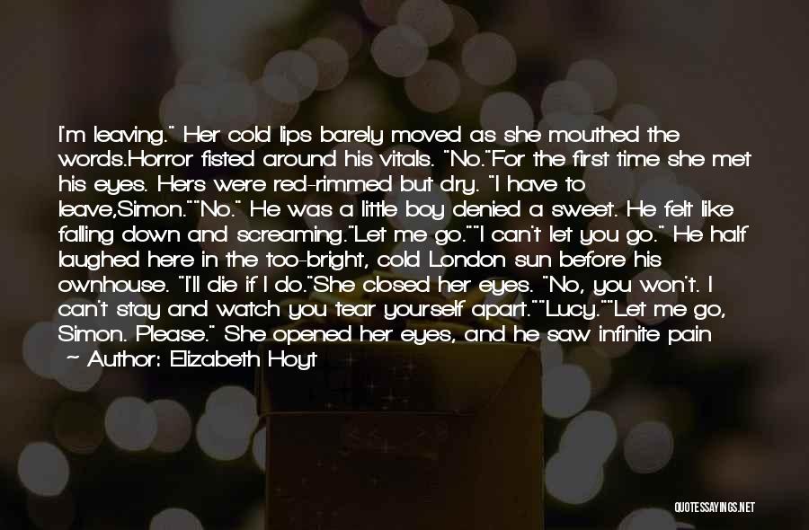 She Have No Time For Me Quotes By Elizabeth Hoyt