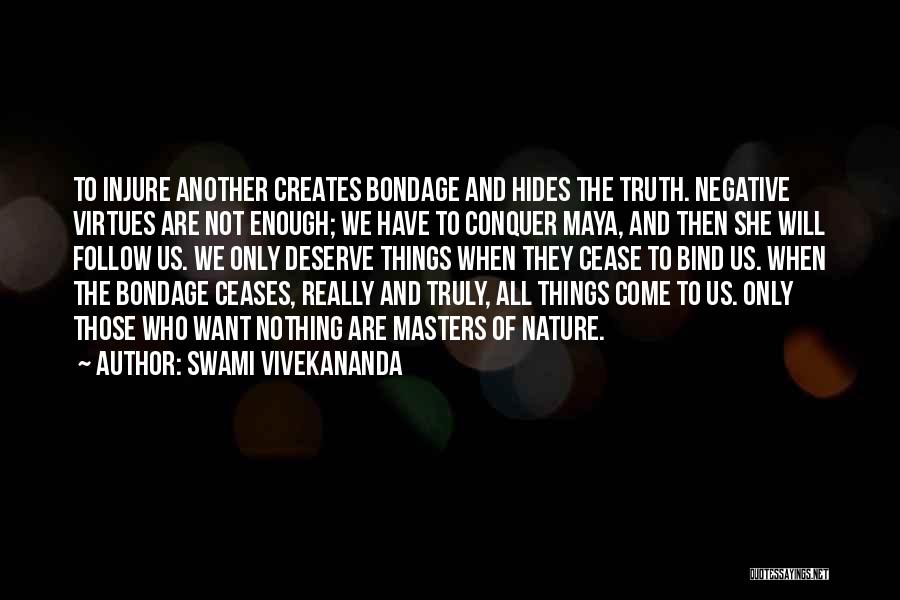 She Hides Quotes By Swami Vivekananda