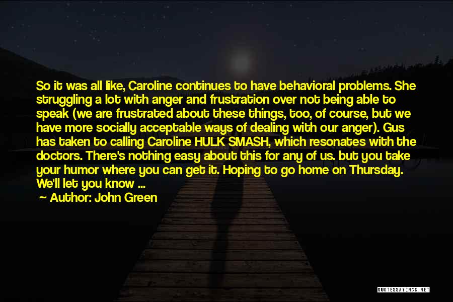 She Hulk Quotes By John Green