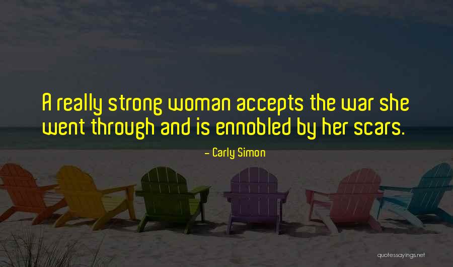 She Is A Strong Woman Quotes By Carly Simon