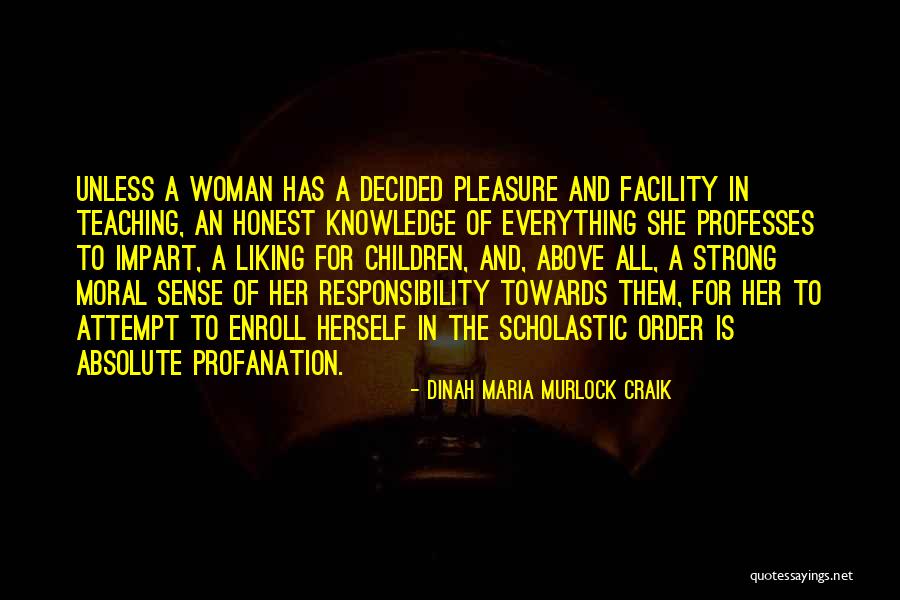 She Is A Strong Woman Quotes By Dinah Maria Murlock Craik