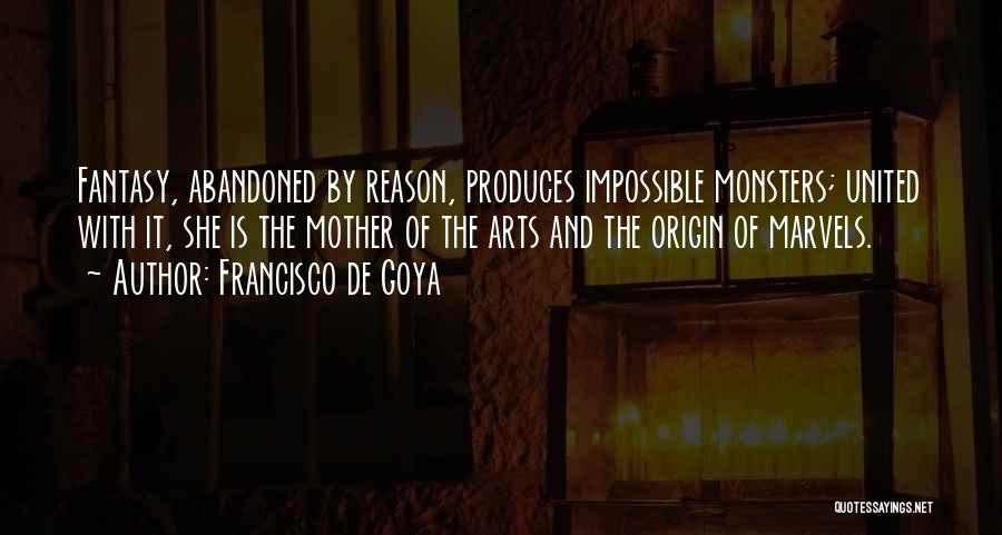 She Is Art Quotes By Francisco De Goya