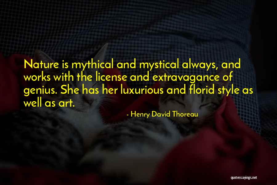 She Is Art Quotes By Henry David Thoreau