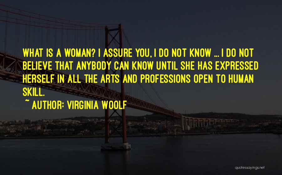 She Is Art Quotes By Virginia Woolf