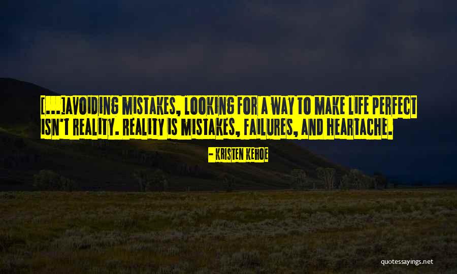 She Is Avoiding Me Quotes By Kristen Kehoe She Is Avoiding Me Quotes By Kristen Kehoe