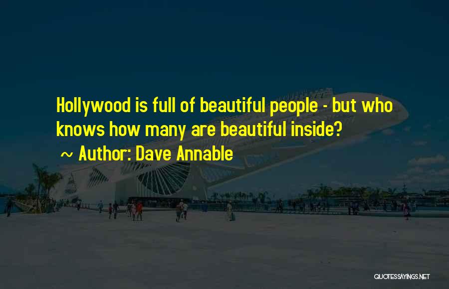 She Is Beautiful Inside And Out Quotes By Dave Annable