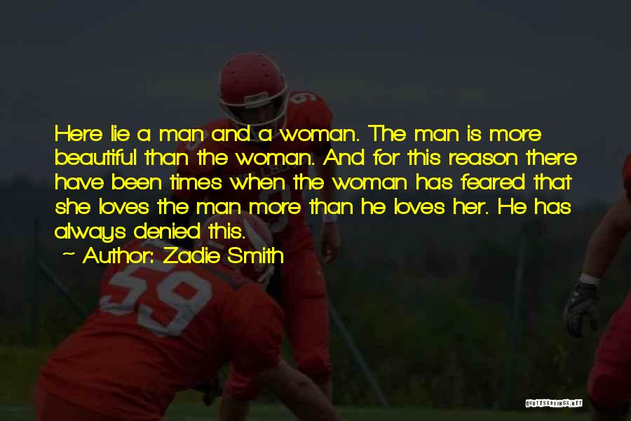 She Is Beautiful Quotes By Zadie Smith