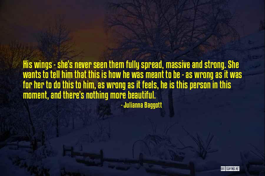 She Is Beautiful She Is Strong Quotes By Julianna Baggott She Is Beautiful She Is Strong Quotes By Julianna Baggott