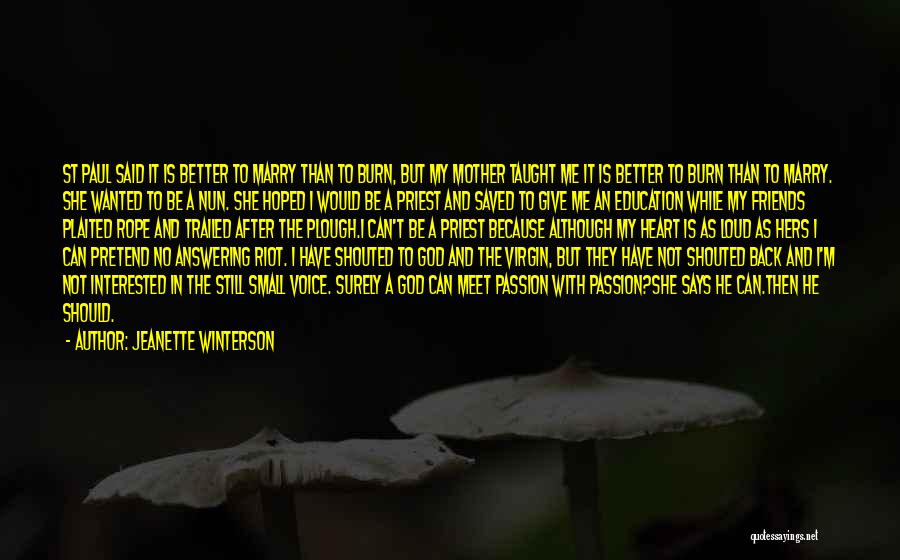 She Is Better Than Me Quotes By Jeanette Winterson