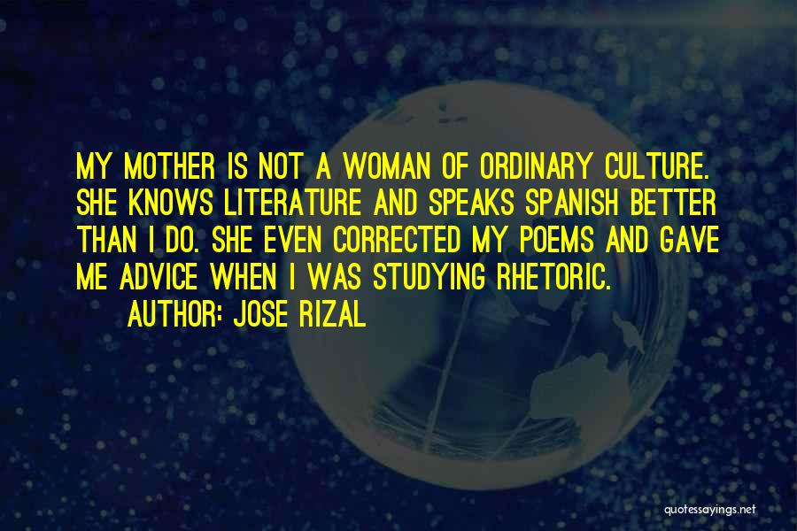 She Is Better Than Me Quotes By Jose Rizal