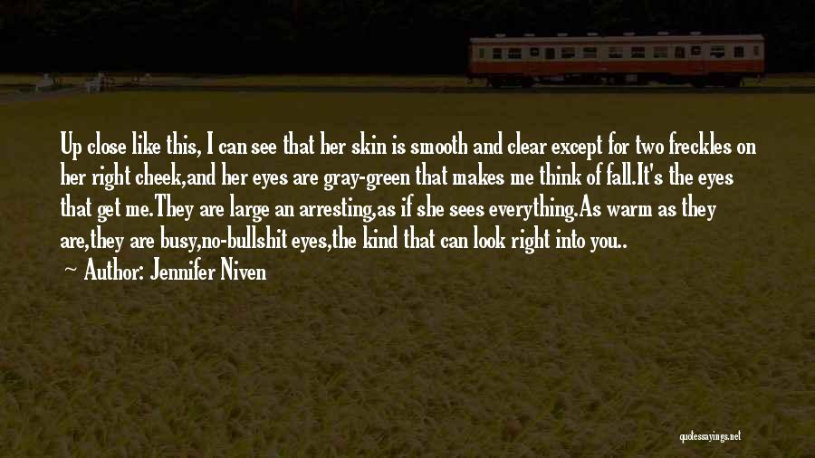 She Is Busy Quotes By Jennifer Niven