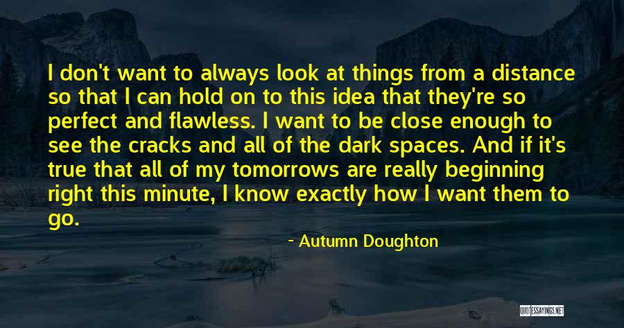 She Is Flawless Quotes By Autumn Doughton