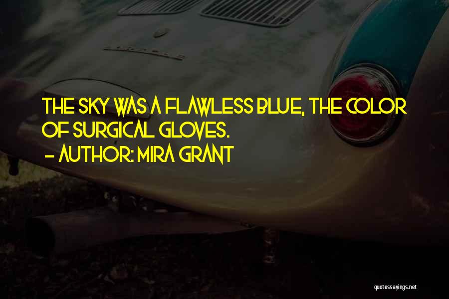 She Is Flawless Quotes By Mira Grant