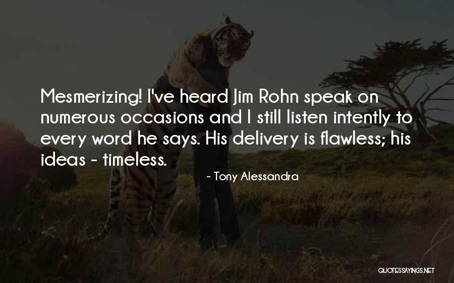 She Is Flawless Quotes By Tony Alessandra