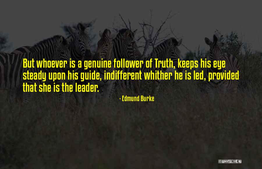 She Is Genuine Quotes By Edmund Burke She Is Genuine Quotes By Edmund Burke