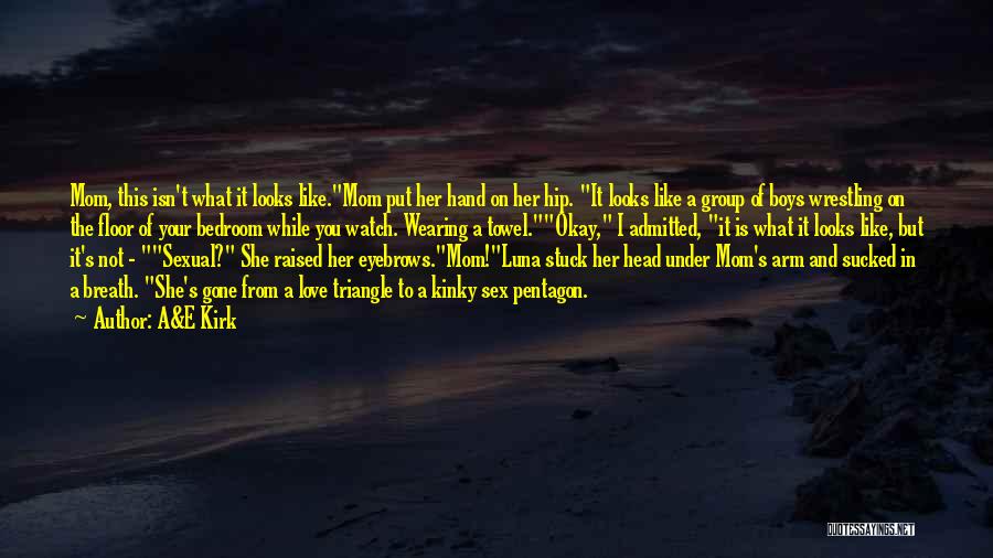 She Is Gone Love Quotes By A&E Kirk