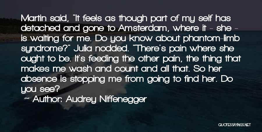 She Is Gone Love Quotes By Audrey Niffenegger