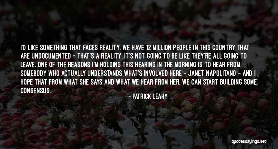 She Is Here Quotes By Patrick Leahy She Is Here Quotes By Patrick Leahy