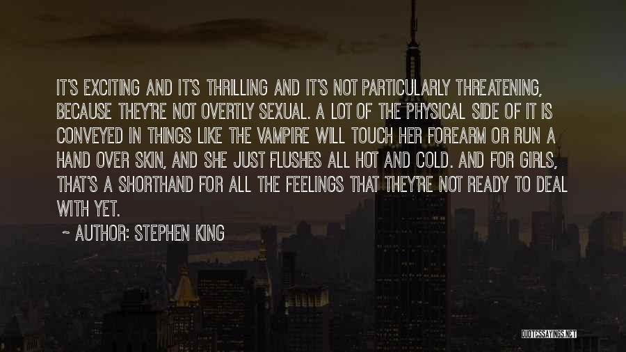 She Is Hot Quotes By Stephen King