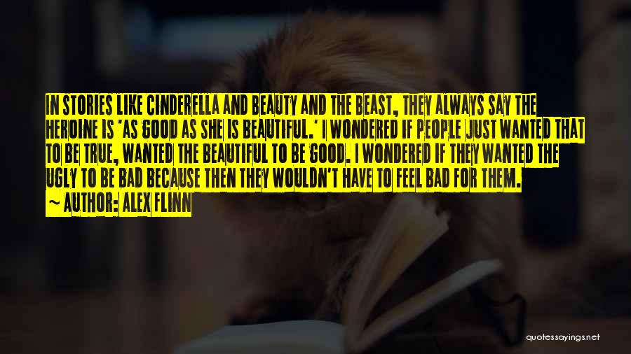 She Is Just Beautiful Quotes By Alex Flinn