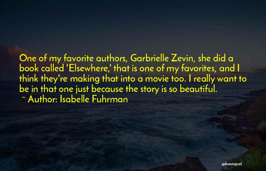 She Is Just Beautiful Quotes By Isabelle Fuhrman