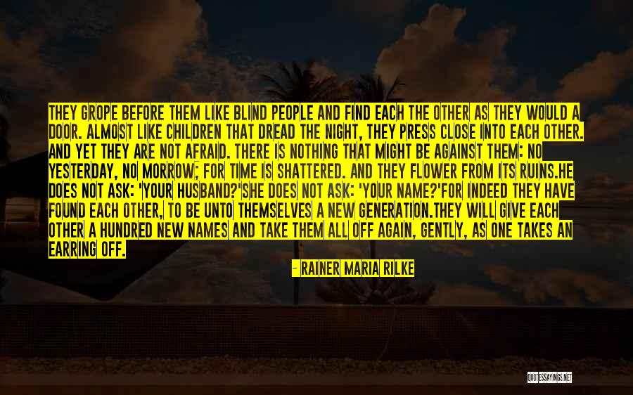 She Is Like A Flower Quotes By Rainer Maria Rilke She Is Like A Flower Quotes By Rainer Maria Rilke