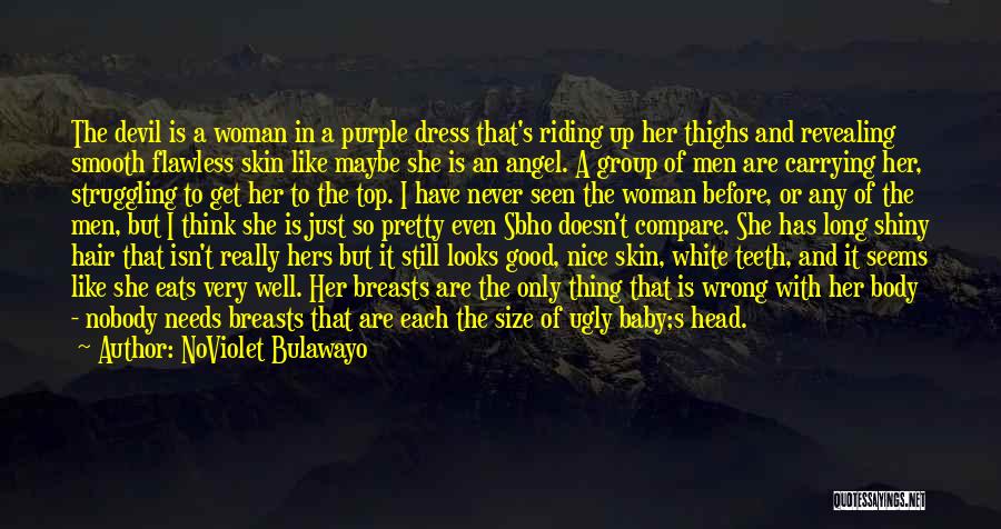 She Is Like An Angel Quotes By NoViolet Bulawayo